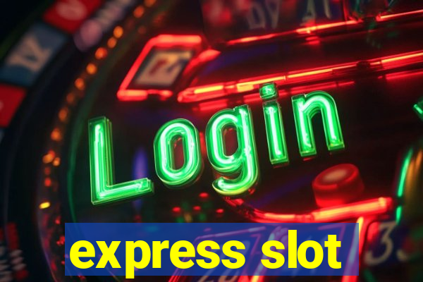 express slot