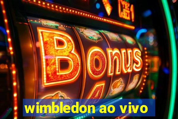 wimbledon ao vivo