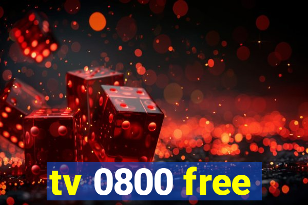 tv 0800 free