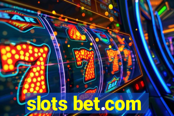 slots bet.com