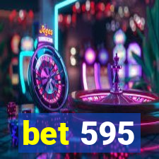 bet 595