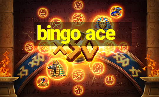 bingo ace