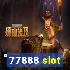 77888 slot