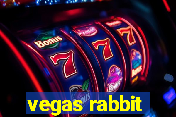 vegas rabbit