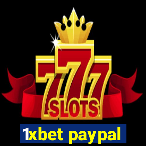 1xbet paypal