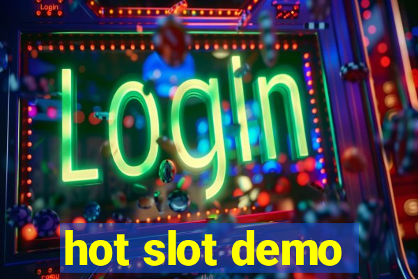 hot slot demo