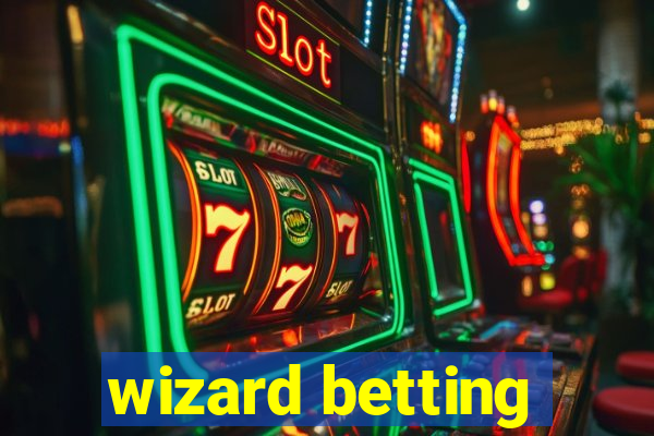 wizard betting