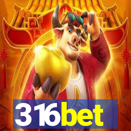 316bet