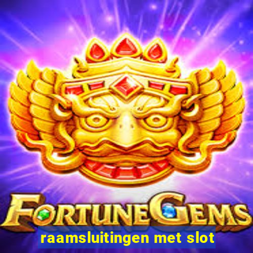 raamsluitingen met slot