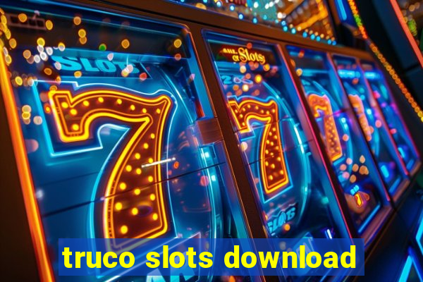 truco slots download