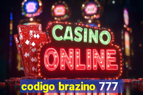 codigo brazino 777