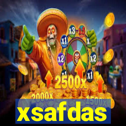 xsafdas