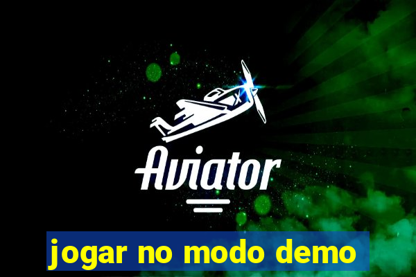 jogar no modo demo