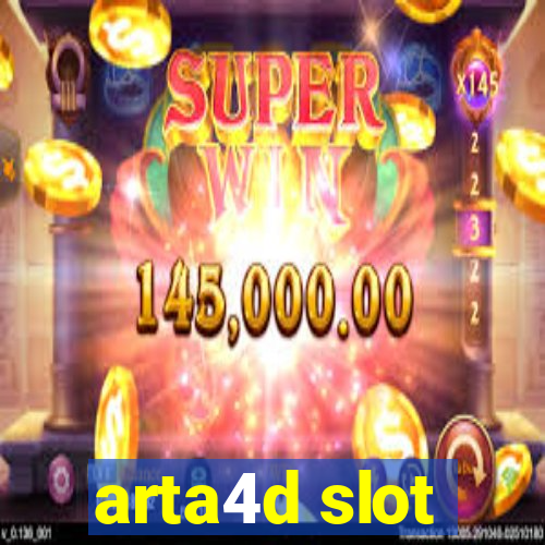 arta4d slot