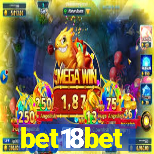 bet18bet