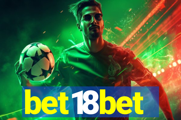 bet18bet