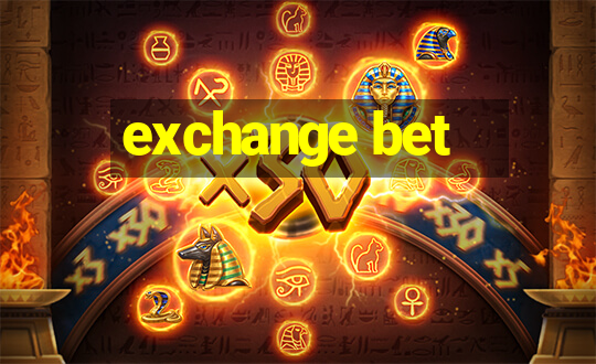 exchange bet