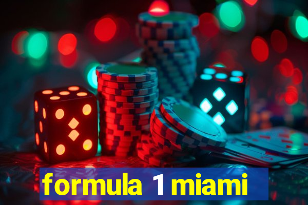 formula 1 miami