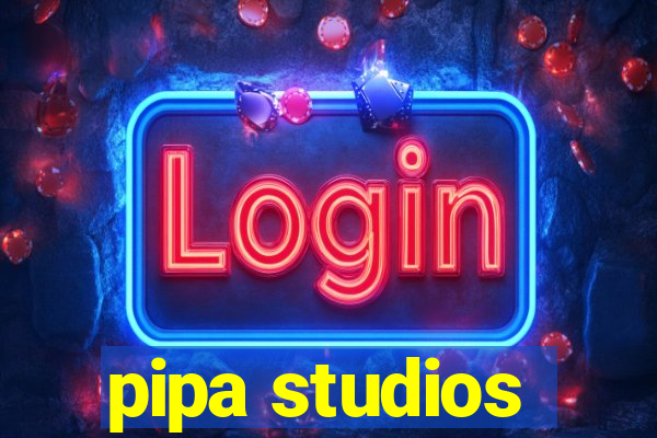 pipa studios