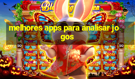 melhores apps para analisar jogos