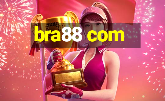 bra88 com