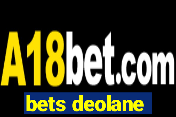 bets deolane