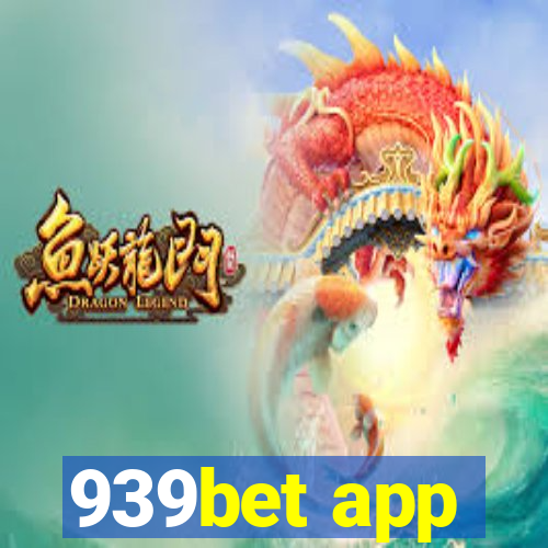 939bet app