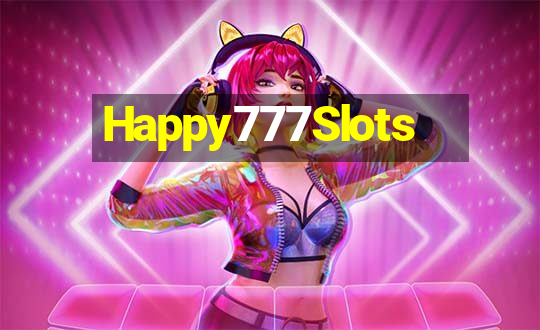 Happy777Slots