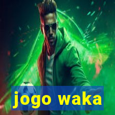 jogo waka