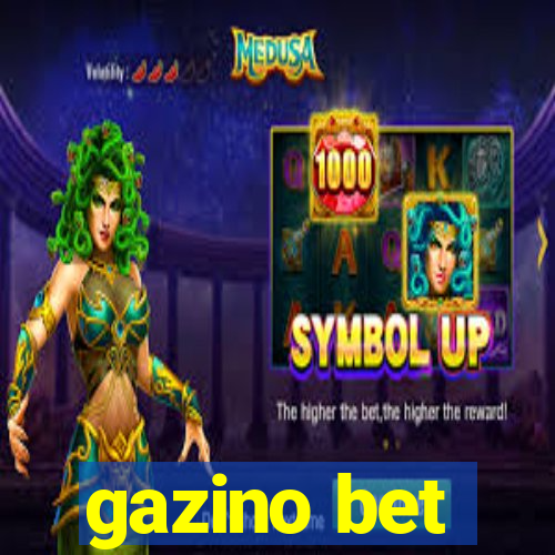 gazino bet