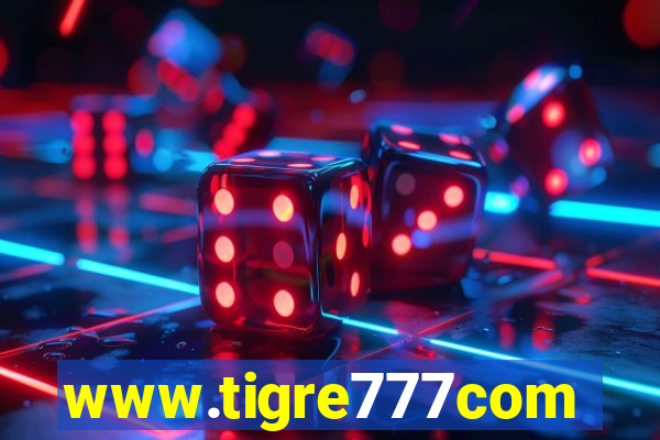 www.tigre777com