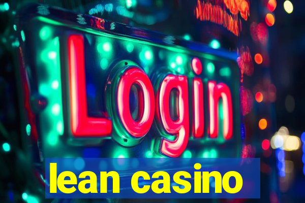 lean casino