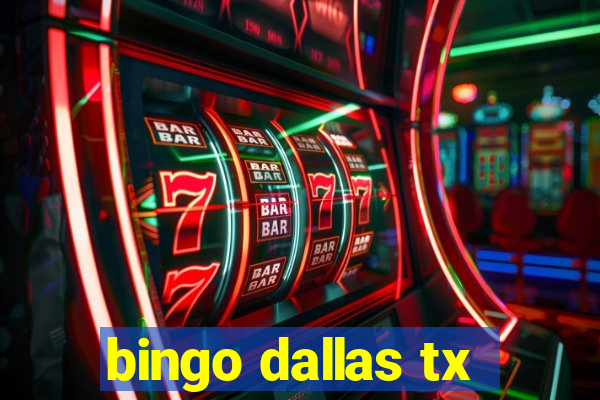 bingo dallas tx