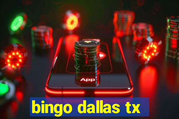 bingo dallas tx