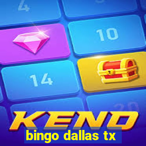 bingo dallas tx