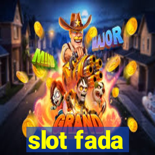 slot fada