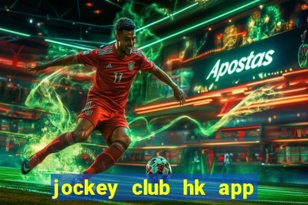 jockey club hk app mark six