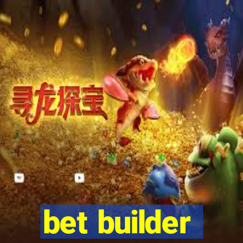 bet builder