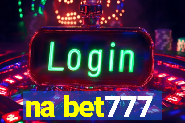 na bet777