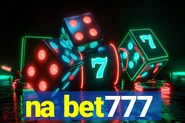 na bet777