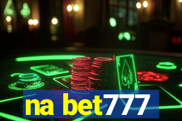 na bet777