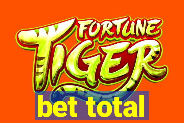 bet total