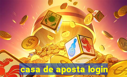 casa de aposta login