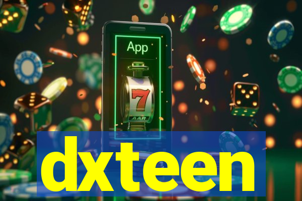 dxteen