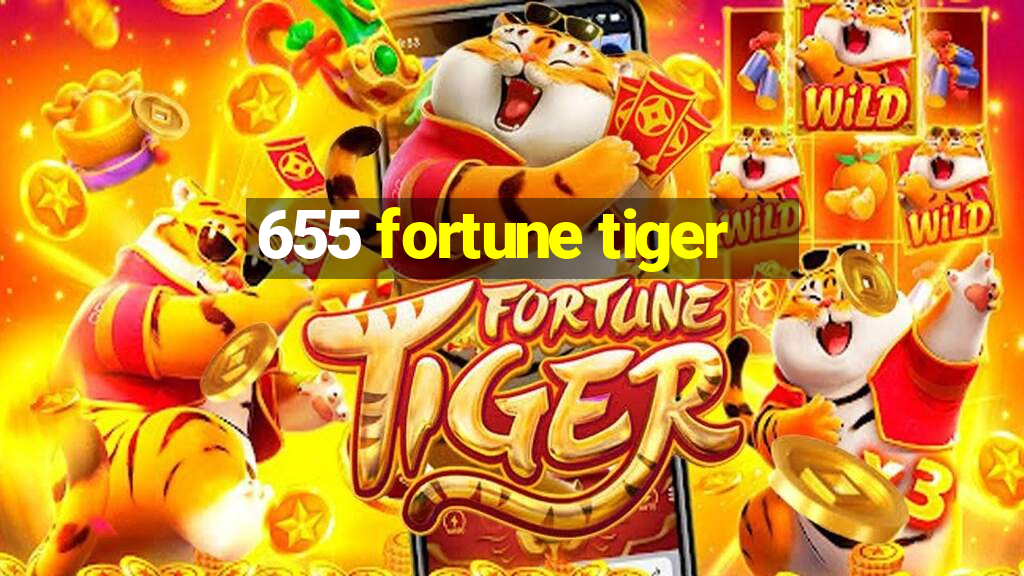 655 fortune tiger