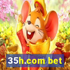 35h.com bet