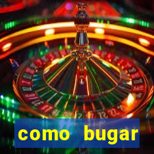 como bugar plataforma de jogos