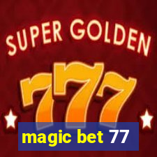 magic bet 77