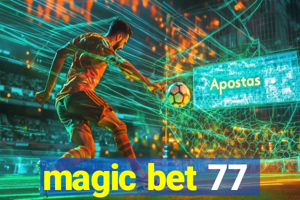 magic bet 77