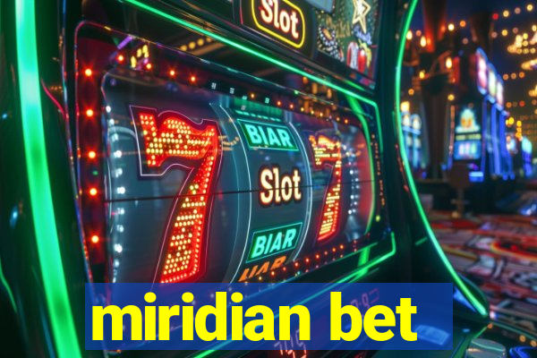 miridian bet